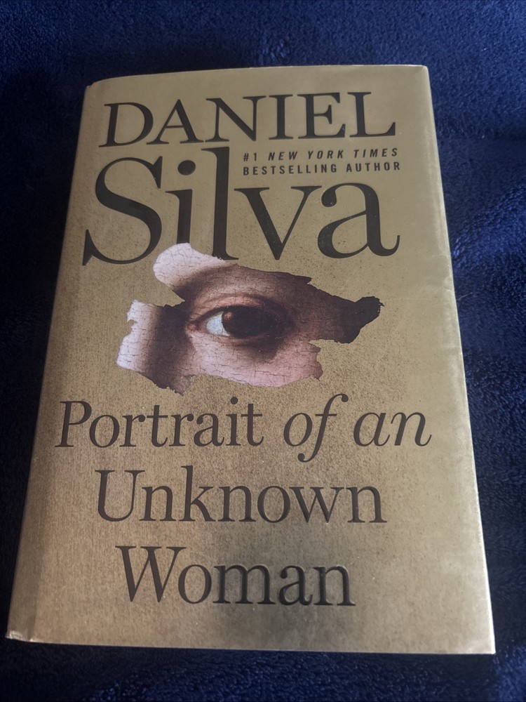 Portrait of an Unknown Woman: A Novel; Gabr- 0062834851, Daniel Silva, hardcover