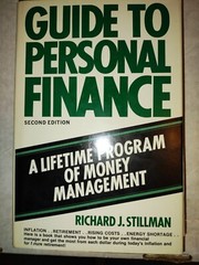 Guide to Personal Finance, Program of Money Management by Richard Stillman 493 p