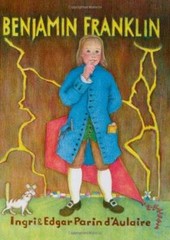 Benjamin Franklin – Paperback By Ingri D’Aulaire – GOOD