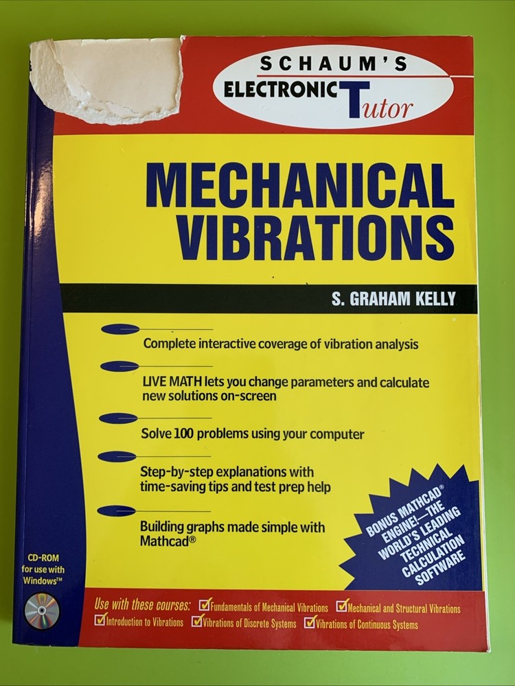 Schaum’s Outline of Theory & Problems Of Mechanical Vibrations Kelly, S. Graham