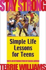 Stay Strong: Simple Lessons For Success In Life – Hardcover – GOOD