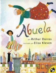 Abuela (Spanish Edition) – Paperback By Dorros, Arthur – VERY GOOD