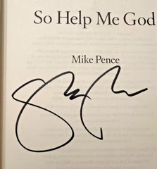 SO HELP ME GOD Mike Pence FLAT SIGNED 2022 First Edition First Printing HC DJ