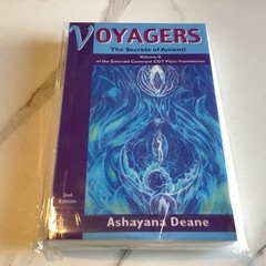Voyagers Vol II: Secrets of Amenti,by Ashayana Deane 2nd Edition New Reprint