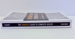Singer’s Guide to Complete Health by Anthony F. Jahn (2013, Trade Paperback)