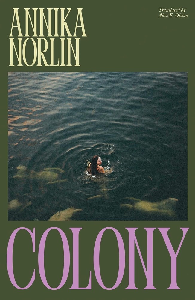 Annika Norlin Colony (Paperback) (UK IMPORT)
