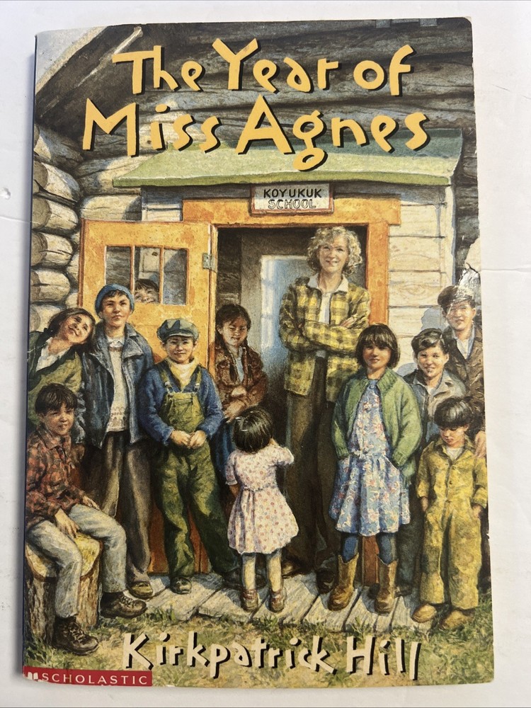The Year of Miss Agnes by Kirkpatrick Hill (2002, Mass Market)