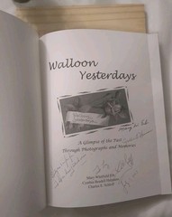 Walloon Yesterdays 2003 MULTI-SIGNED by Authors Erb Hermann Schloff Michigan HC
