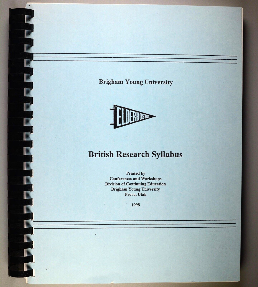 Elderhostel British Research Syllabus 1998 BYU Genealogy Seminar Helen Clegg