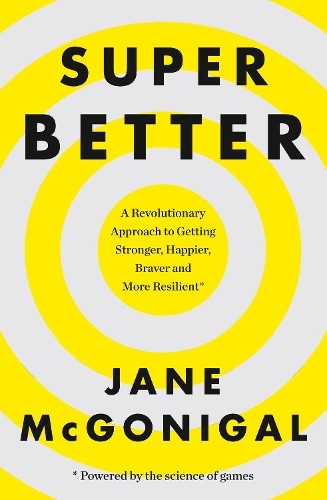 Jane McGonigal SuperBetter (Paperback) (UK IMPORT)
