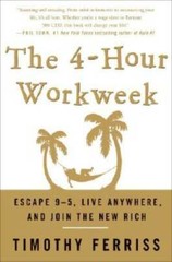 The 4-Hour Workweek: Escape 9-5, Live Anywhere, and Join the New Rich – GOOD