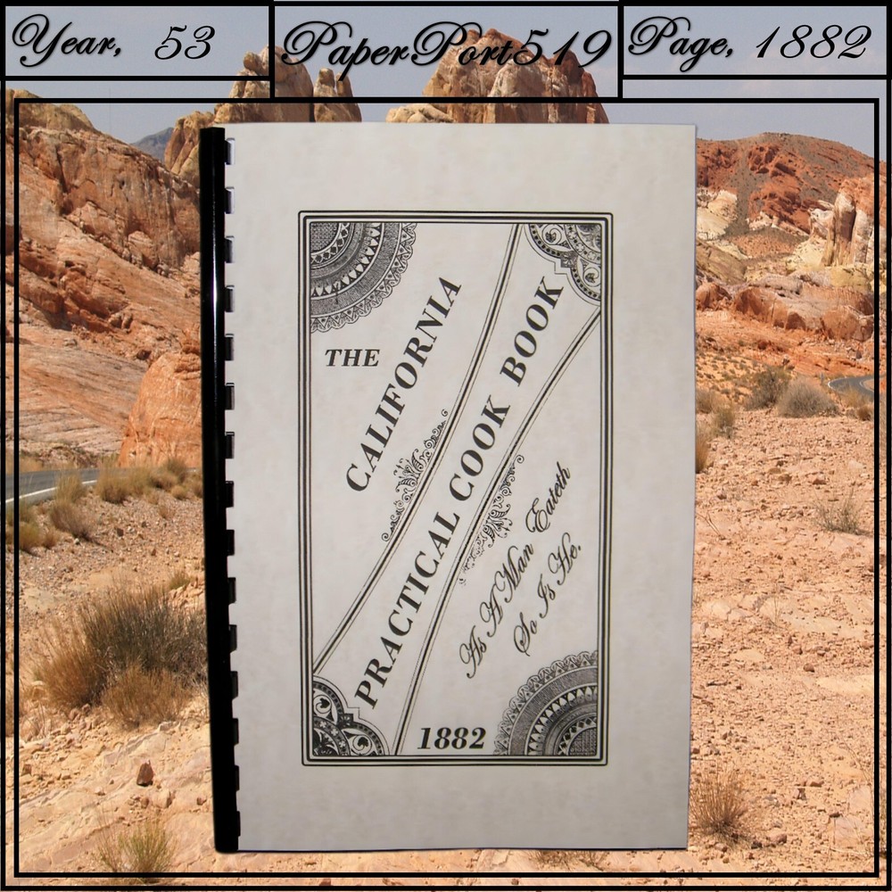 1882 The California Practical Vintage Cook Book 53 Pages