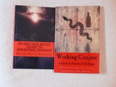Wurkn Dem Rootz: Ancestral Hoodoo & Working Conjure Guide to Hoodoo Folk Magic