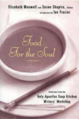 Food for the Soul: Selections from the Holy Apos- Shapiro, 1596270012, paperback