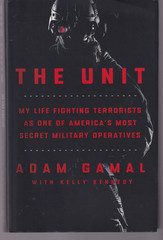 THE UNIT: MY LIFE FIGHTING TERRORISTS By Adam Gamal (2024 HC){B12}