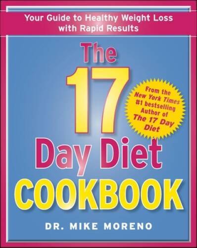The 17 Day Diet Cookbook: 80 All New Recipes for Healthy Weight Loss – GOOD