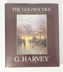 1992 G. Harvey “The Golden Era, The American Dream” Hardback 2nd Edition