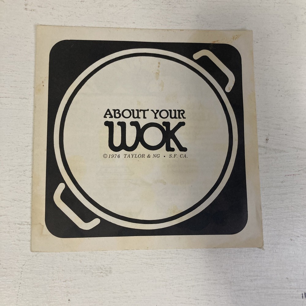 About Your WOK Paperback Booklet 1976 Taylor & NG S.F. CA Loose Pages