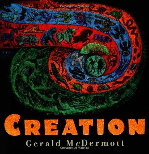 Creation – Hardcover By McDermott, Gerald – VERY GOOD