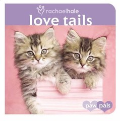 Love Tails by Hale, Rachael