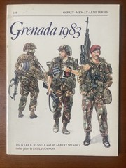 Grenada 1983 – Osprey Men-At-Arms No. 159, 40 Pages, 1985, SB