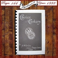 1888 Choice Cookery Vintage Cook Book 144 Pages