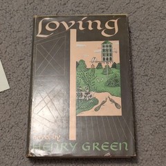 Loving by Henry Green – Viking Press 1949 Hardcover Novel w/ Dust Jacket