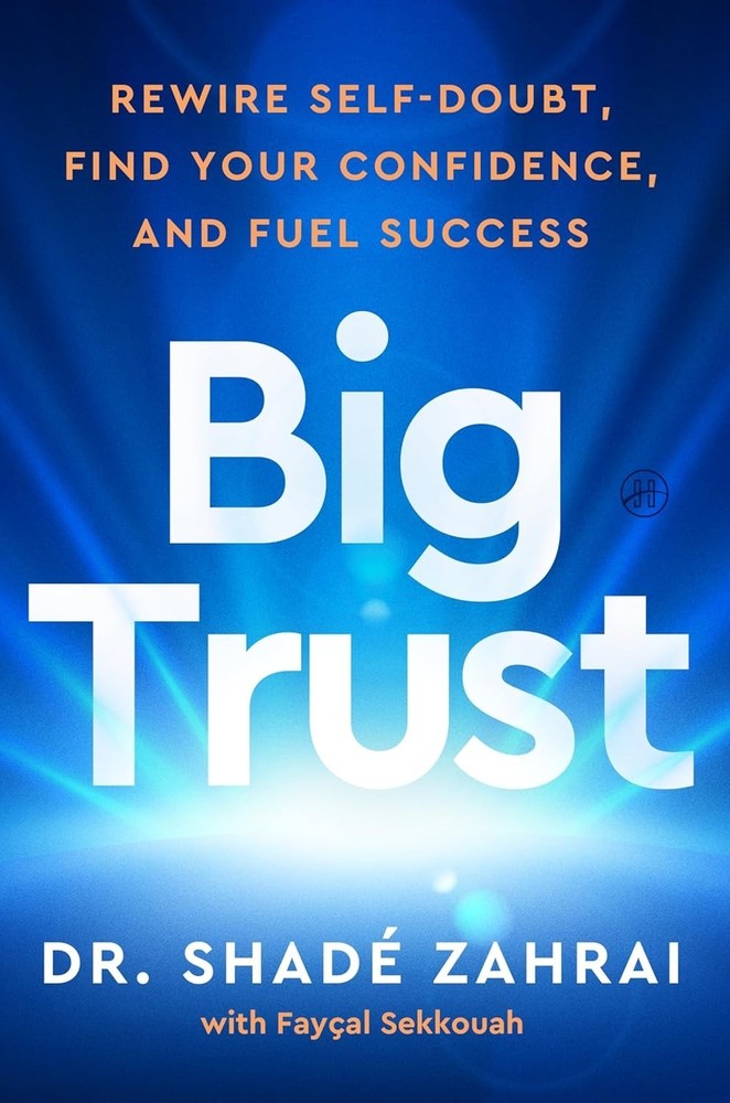 Big Trust by Shadé Zahrai and Fayçal Sekkouah (2026, Hardcover)