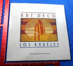 ART DECO LOS ANGELES California 1977 Book 67 Pages Ave Pildas Great Photos!