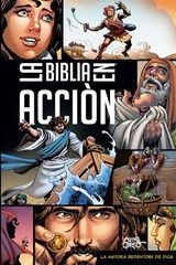 La Biblia en acción (The Action Bible) (Spanish) (Action Bible Series) (Spa…