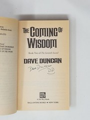 DAVE DUNCAN SIGNED 1ST ED- The Coming of Wisdom, The Seventh Sword, Book 2, 1988