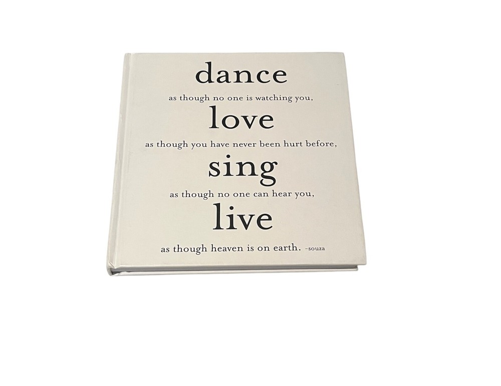 Quotable Dance Love Sing Journal Hardcover 200 Lined Pages White Acid Free