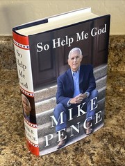 So Help Me God SIGNED by Mike Pence – 1st Prt / 1st Ed Near Fine Hardcover