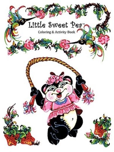 Little Sweet Pea(Tm) Coloring & Activity Book