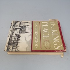 The King’s Peace, 1637–1641 The Macmillan Company 1969 Hardcover C.V. Wedgwood