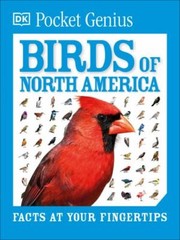 Pocket Genius Birds of North America – 0744058082, paperback, DK