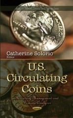 U.S. Circulating Coins : Inventory Management and Demand Analyses, Hardcover …