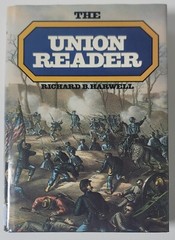 The Union Reader: How the North Saw the War Hardback Book – Richard B. Harwell