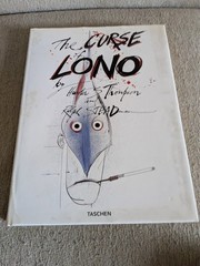 The Curse of Lono | Hunter S. Thompson & Ralph Steadman | 2005 HC | TASCHEN!