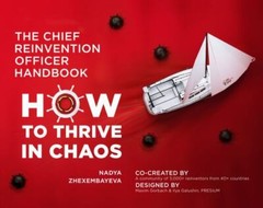 The Chief Reinvention Officer Handbook: How to Thrive in Chaos paperback Used