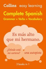 Complete Spanish Grammar Verbs Vocabulary: 3 Books in 1 (Collins Easy Learni…