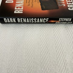 NEW – Dark Renaissance By Stephen Greenblatt (2025 Hardcover)
