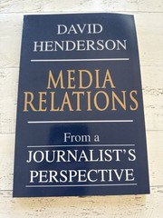 Media Relations David Henderson Signed 2005 Journalism PR Book iUniverse
