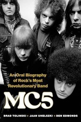 Mc5 An Oral Biography of Rocks – VERY GOOD