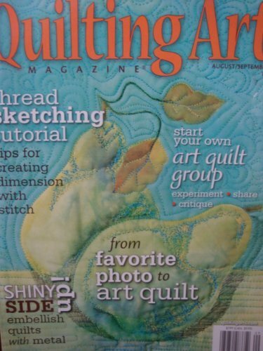 Quilting Arts Magazine August – September 2010 Patricia Bolto