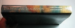 THE WEST OF THE IMAGINATION by William H. & N. Goetzmann 1986 First Edition HCDJ