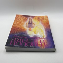 Through the Fire Without Burning by Duduman, Dumitru Paperback / softback Book