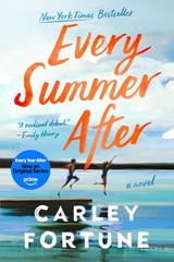 Every Summer After – Paperback By Fortune, Carley – VERY GOOD