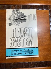The Beast System: Europe in Prophecy by Hilton Sutton