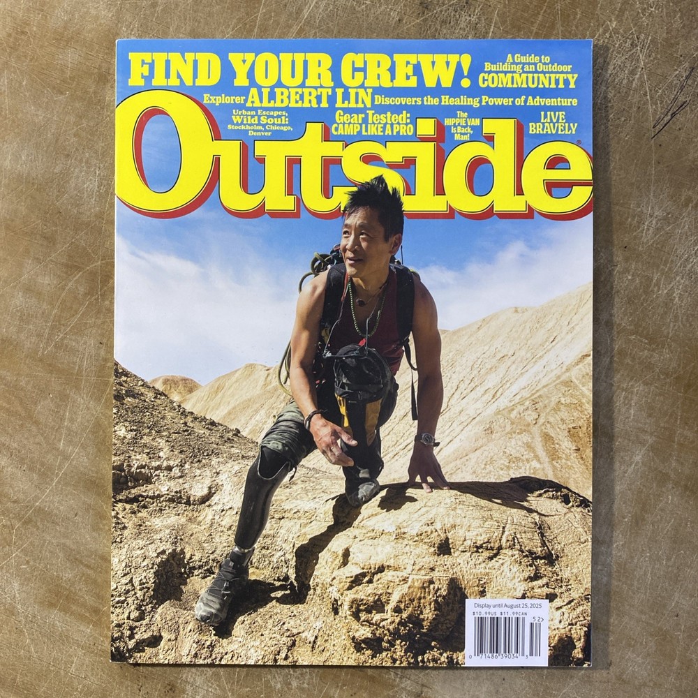 Outside Magazine Summer August 2025 Issue Find your Crew! Albert Lin
